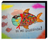 Hi Ho Silverfish